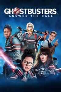 Poster of the female Ghostbusters cast, from Ghostbusters Answer The Call 2016 film